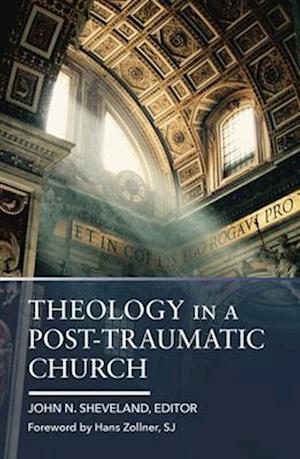 Theology in a Post-Traumatic Church