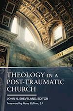 Theology in a Post-Traumatic Church