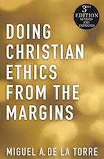 Doing Christian Ethics from the Margins - 3rd Edition