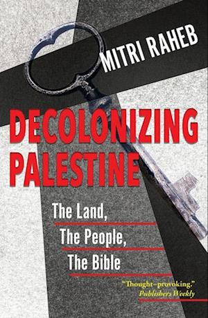 Decolonizing Palestine