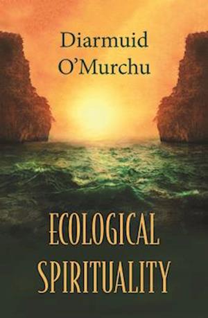 Ecological Spirituality