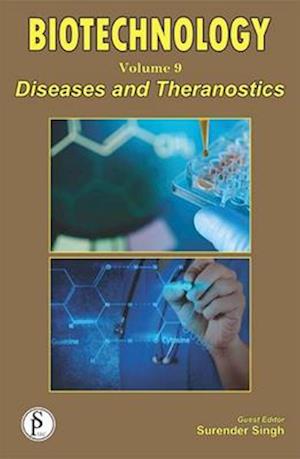 Biotechnology (Diseases And Theranostics)
