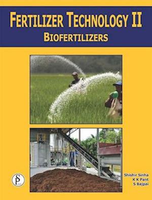 Fertilizer Technology-II (Biofertilizers)