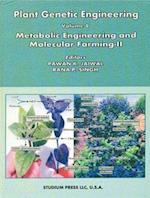 Plant Genetic Engineering (Metabolic Engineering and Molecular Farming-II)