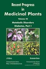 Recent Progress In Medicinal Plants (Metabolic Disorders Diabetes, Part-1)