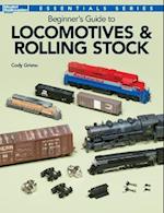 Beginner's Guide to Locomotives & Rolling Stock