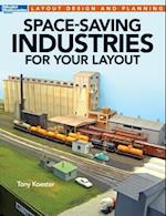 Space-Saving Industries for Your Layout