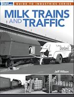 Milk Trains and Traffic