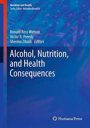 Alcohol, Nutrition, and Health Consequences