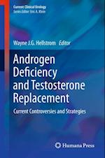 Androgen Deficiency and Testosterone Replacement