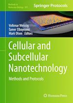 Cellular and Subcellular Nanotechnology