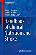 Handbook of Clinical Nutrition and Stroke