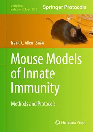 Mouse Models of Innate Immunity