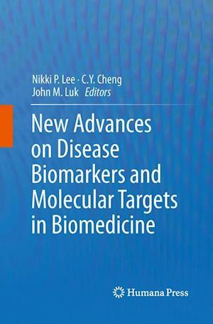 New Advances on Disease Biomarkers and Molecular Targets in Biomedicine