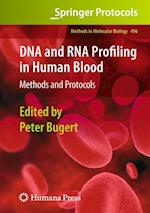 DNA and RNA Profiling in Human Blood