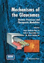 Mechanisms of the Glaucomas