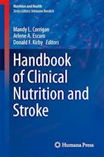 Handbook of Clinical Nutrition and Stroke