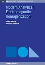 Modern Analytical Electromagnetic Homogenization