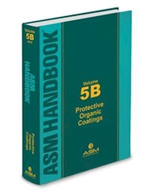 ASM Handbook, Volume 5B