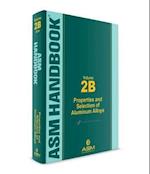 ASM Handbook, Volume 2B