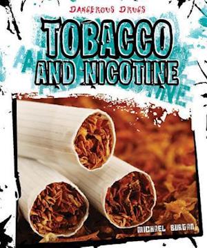 Tobacco and Nicotine