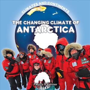 The Changing Climate of Antarctica