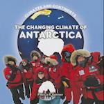 The Changing Climate of Antarctica