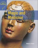 Magic and Medicine
