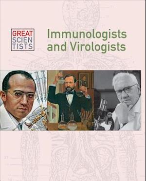 Immunologists and Virologists