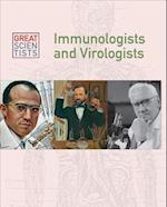 Immunologists and Virologists