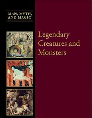 Legendary Creatures and Monsters