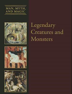 Legendary Creatures and Monsters