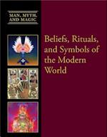 Beliefs, Rituals, and Symbols of the Modern World