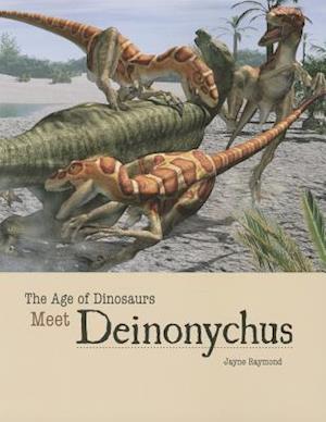 Meet Deinonychus