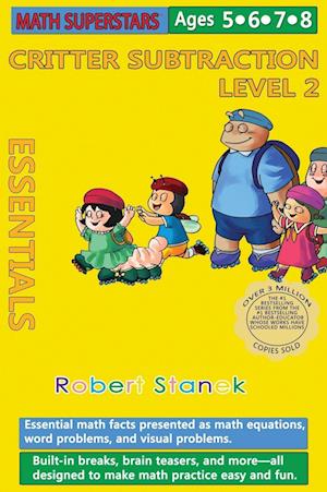 Math Superstars Subtraction Level 2, Library Hardcover Edition: Essential Math Facts for Ages 5 - 8