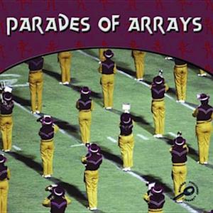 Parades of Arrays