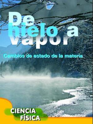 De hielo a vapor