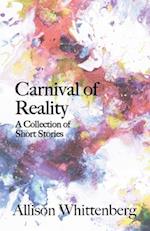 Carnival of Reality: A Collection of Short Stories 