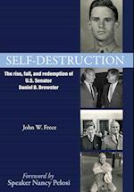 Self-Destruction