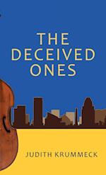 The Deceived Ones