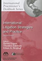 International Litigation Strategies and Practice