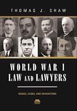 Shaw, T: World War I Law and Lawyers