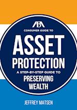The ABA Consumer Guide to Asset Protection