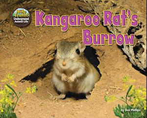 Kangaroo Rat's Burrow