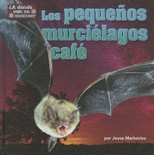 Los Pequenos Murcielagos Cafe