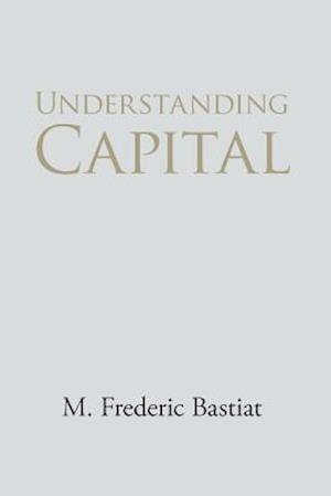 Understanding Capital and Interest