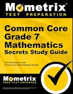 Common Core Grade 7 Mathematics Secrets Study Guide