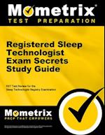 Registered Sleep Technologist Exam Secrets Study Guide