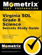 Virginia Sol Grade 8 Science Secrets Study Guide