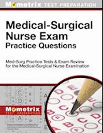 Medical-Surgical Nurse Exam Practice Questions